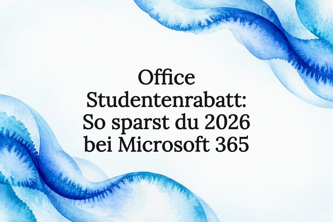 Office Studentenrabatt: So sparst du 2026 bei Microsoft 365